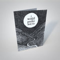 I Would Prefer Not To Greetings Card