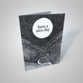 Have A Nice Day Greetings Card